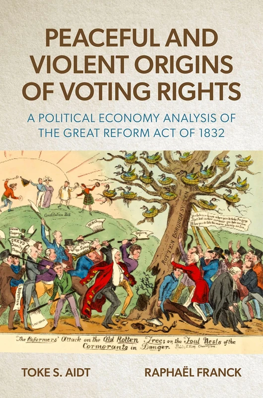 Peaceful and Violent Origins of Voting Rights: A Political Economy Analysis of the Great Reform Act of 1832 - Image 1