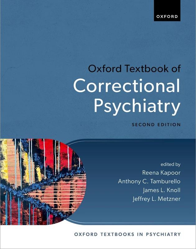 Oxford Textbook of Correctional Psychiatry - Oxford University Press