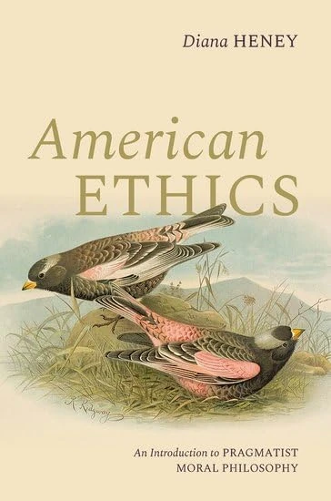 American Ethics: An Introduction to Pragmatist Moral Philosophy