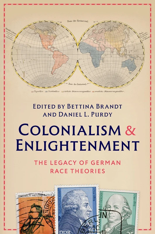 Colonialism and Enlightenment: The Legacy of German Race Theories