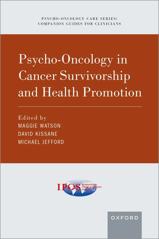 Psycho-Oncology in Cancer Survivorship and Health Promotion (Psycho Oncology Care)