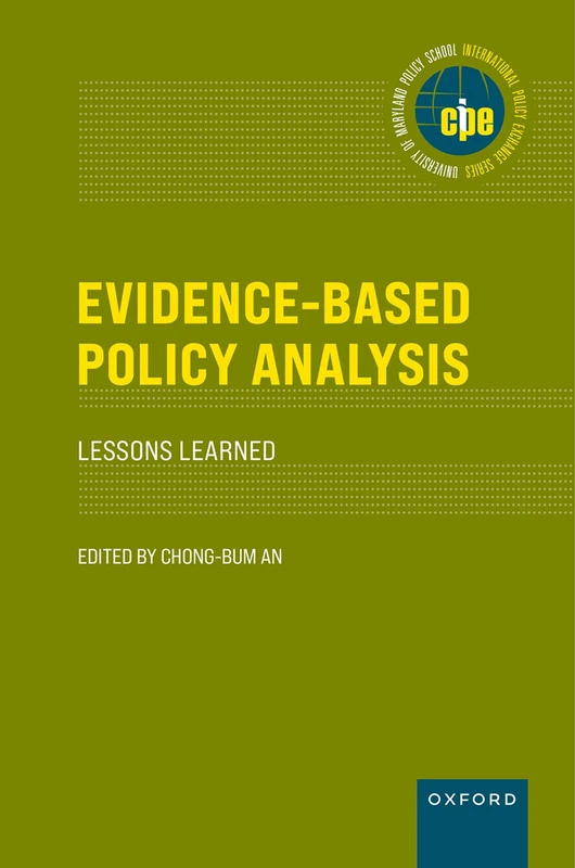 Evidence-Based Policy Analysis: Lessons Learned (International Policy Exchange)