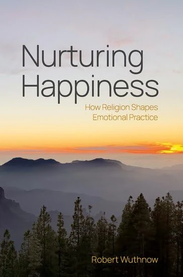 Nurturing Happiness: How Religion Shapes Emotional Practice