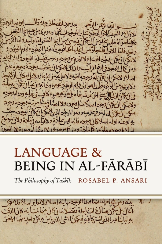 Language and Being in al-Fārābī: The Philosophy of Taškīk