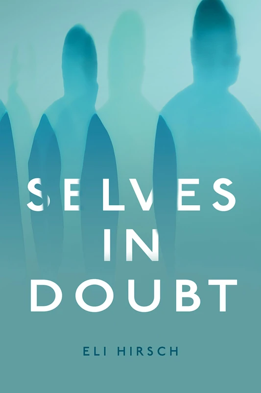 Selves in Doubt