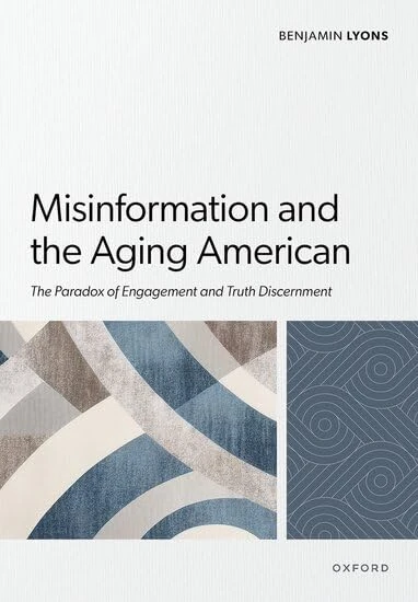 Misinformation and the Aging American: The Paradox of Engagement and Truth Discernment