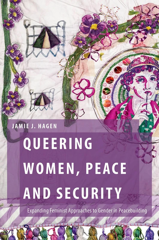 Oxford Queering Women, Peace and Security - Academic Book