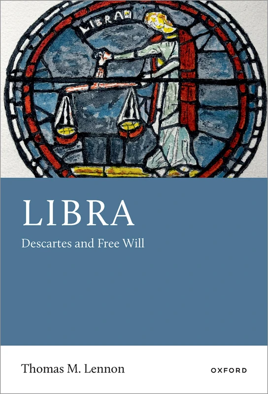 Libra: Descartes and Free Will