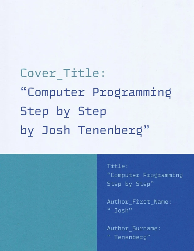 Computer Programming Step by Step