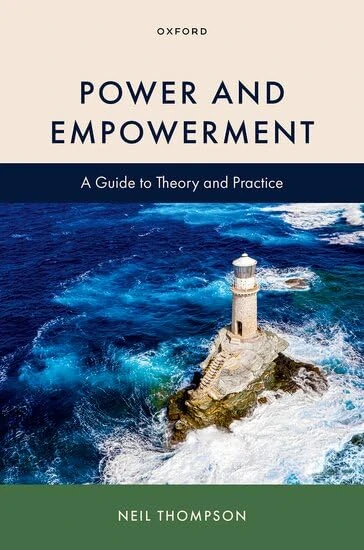 Power and Empowerment: A Guide to Theory and Practice