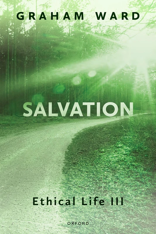 Salvation: Ethical Life III