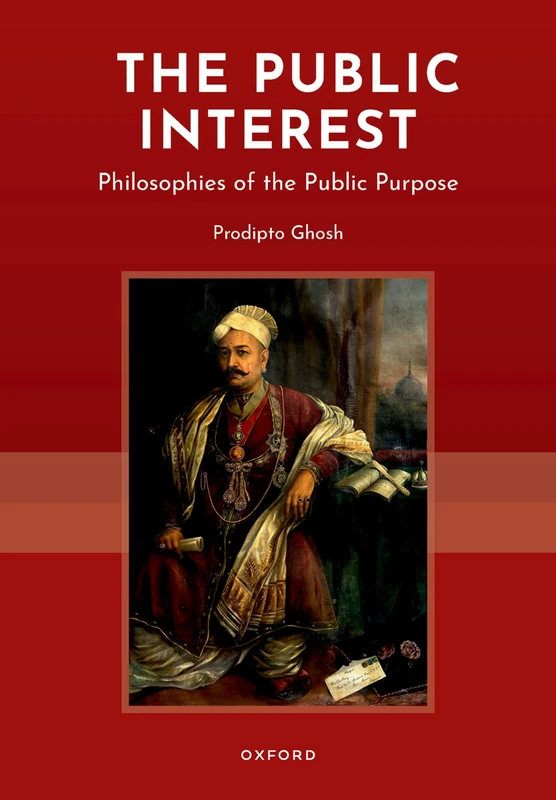 The Public Interest: Philosophies of the Public Purpose