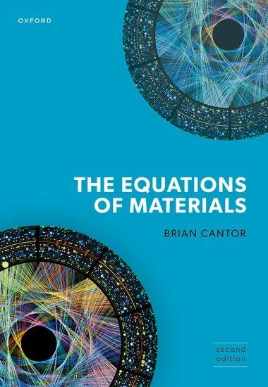 The Equations of Materials: Second Edition