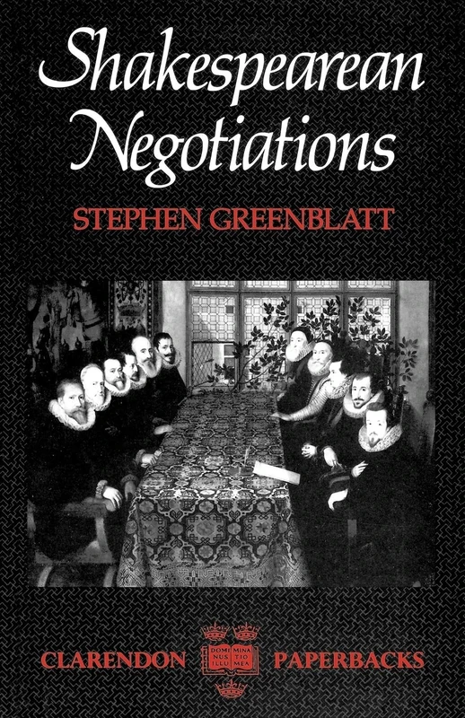 Shakespearean Negotiations: The Circulation of Social Energy in Renaissance England (Clarendon Paperbacks) - Image 1