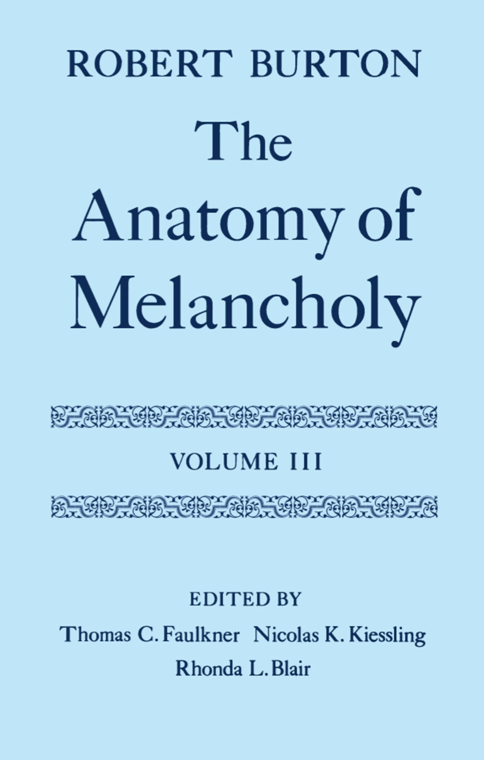 Volume III: Volume III: Text: 3 (Oxford English Texts)