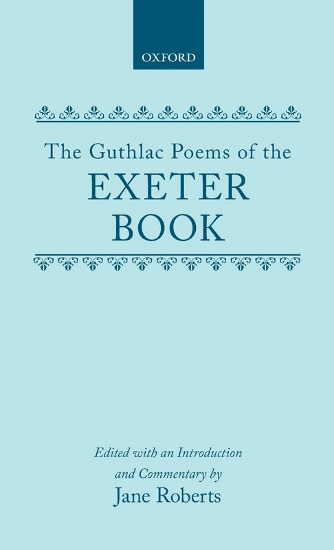 The Guthlac Poems of the Exeter Book