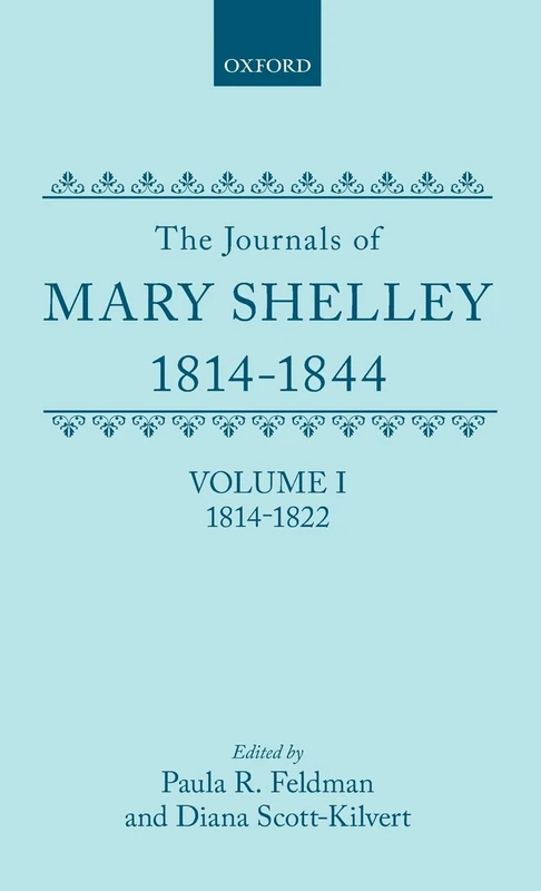 The Journals of Mary Shelley, 1814-1844: Volume I: 1814-1844: 001 (Oxford English Texts) - Image 1