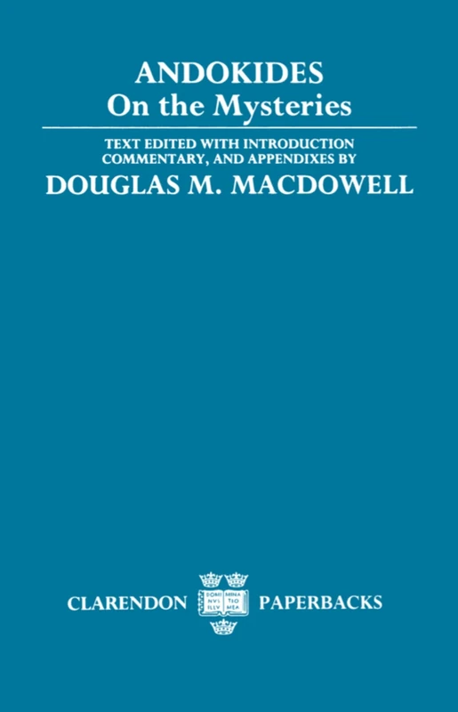 Andokides On the Mysteries (Clarendon Paperbacks)