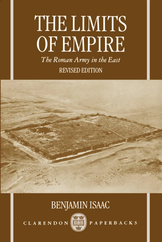 Oxford University Press - The Limits of Empire: Roman Army