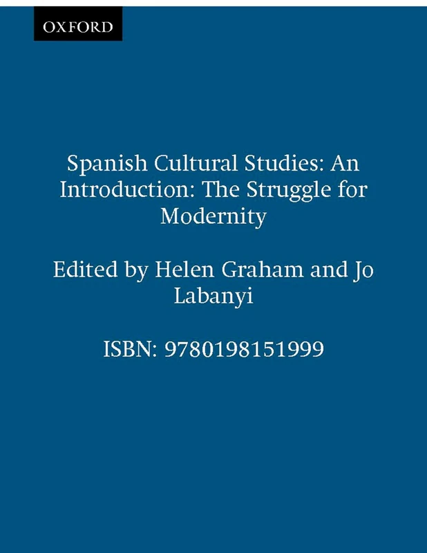 Oxford University Press - Spanish Cultural Studies: An Introduction
