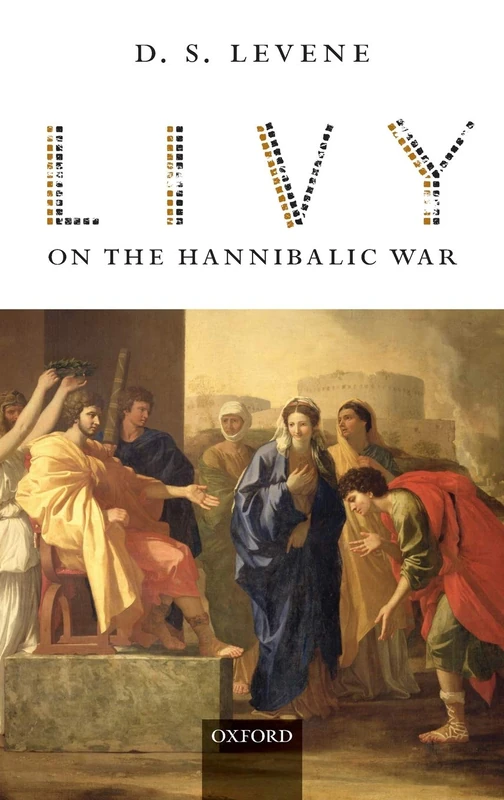 Oxford University Press - Livy on the Hannibalic War Study