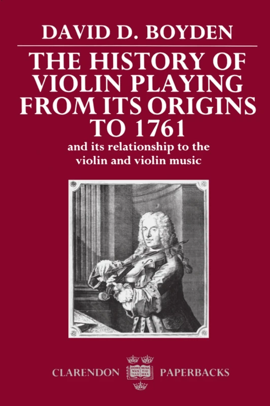 Oxford University Press - History of Violin Playing to 1761