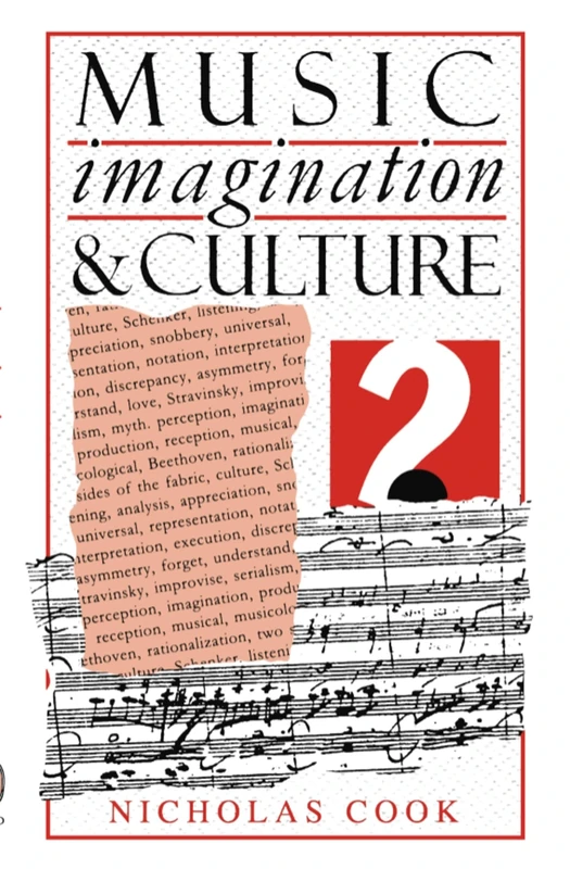Music, Imagination, And Culture (Clarendon Paperbacks)