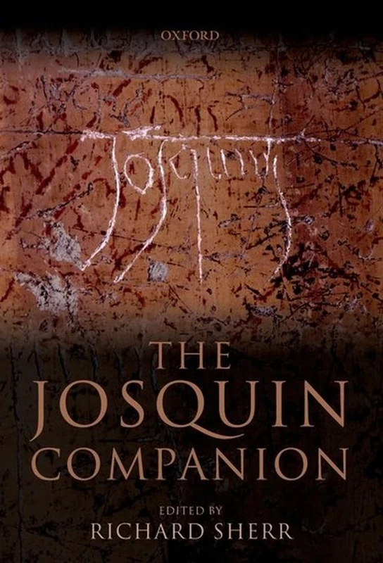 The Josquin Companion: With Audio CD