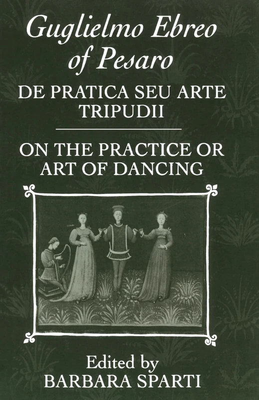 De Pratica Seu Arte Tripudii: "On the Practice or Art of Dancing" (Clarendon Paperbacks) - Image 1