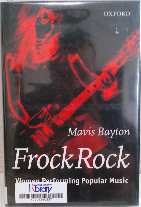 Frock Rock: Women Performing Popular Music