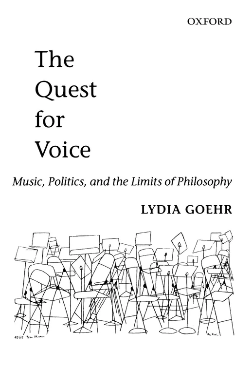 The Quest For Voice: On Music, Politics, and the Limits of Philosophy The 1997 Ernest Bloch Lectures - Image 1