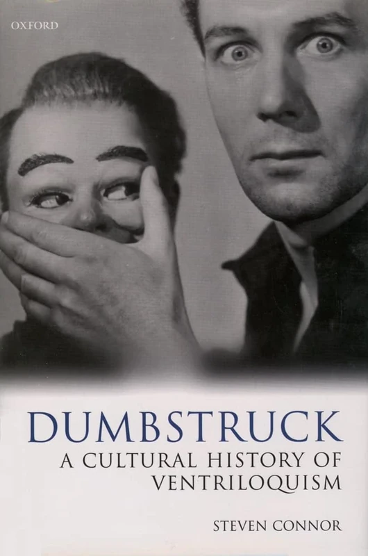 Dumbstruck - A Cultural History of Ventriloquism - Image 1