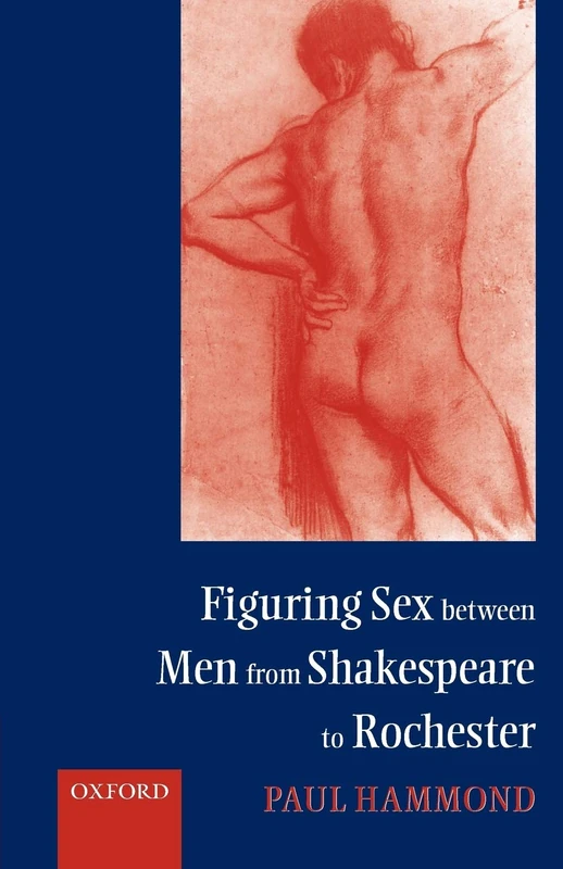 Figuring Sex between Men from Shakespeare to Rochester - Image 1