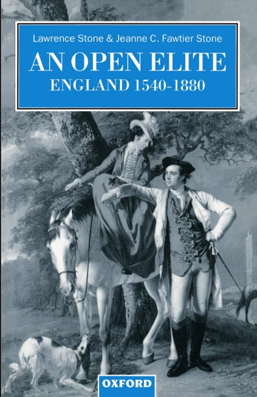 An Open Elite?: England 1540-1880 (Clarendon Paperbacks)