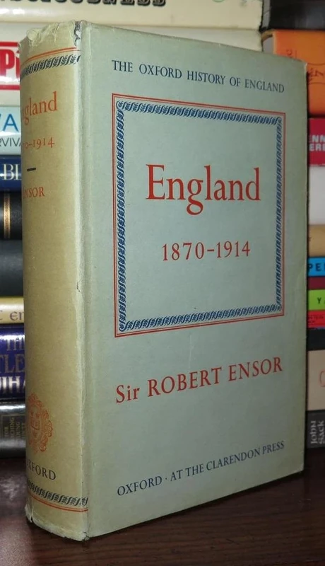 England 1870-1914: 14 (Oxford History of England)