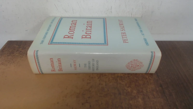 Roman Britain: 1a (Oxford History of England)
