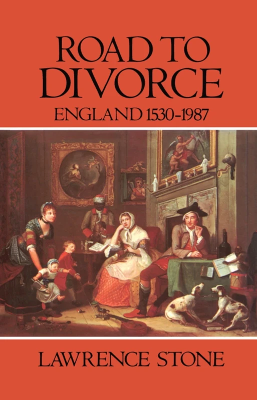Road to Divorce: England 1530-1987