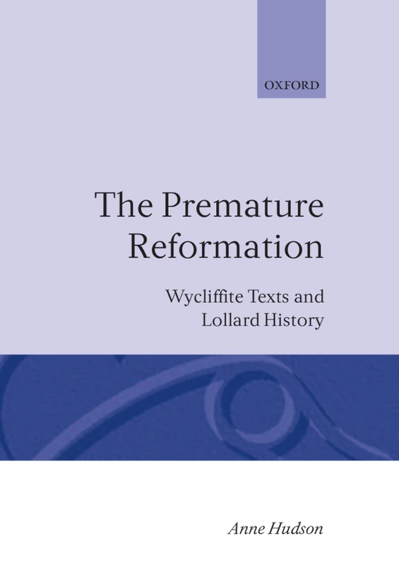 Oxford University Press - The Premature Reformation Book - Image 1