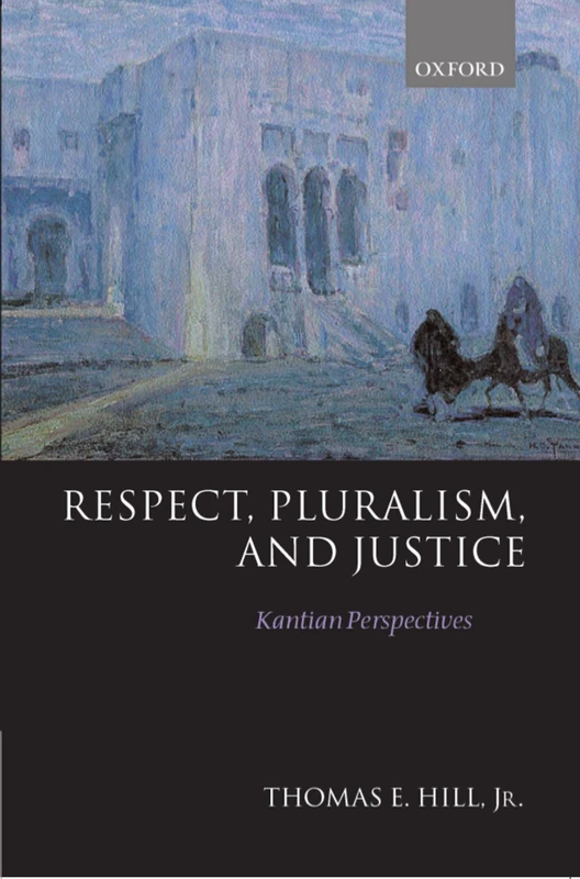 Oxford University Press - Respect, Pluralism, and Justice