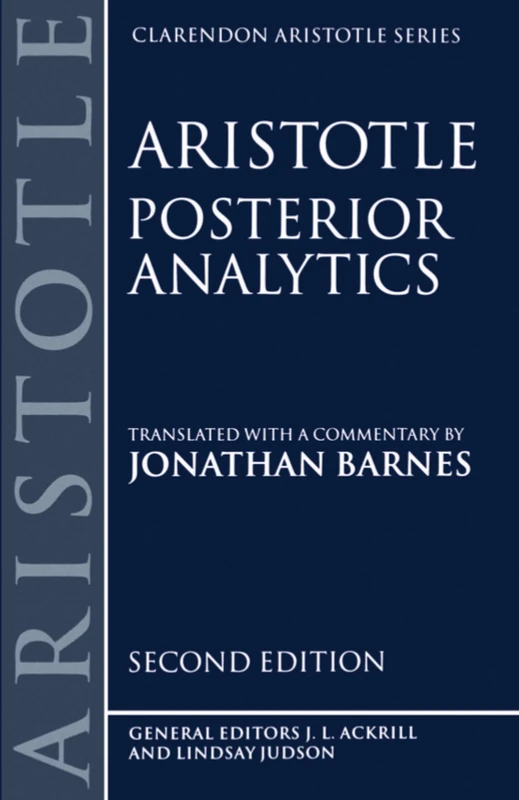 Posterior Analytics (Clarendon Aristotle) (Clarendon Aristotle Series)