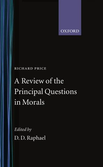 A Review of the Principal Questions in Morals
