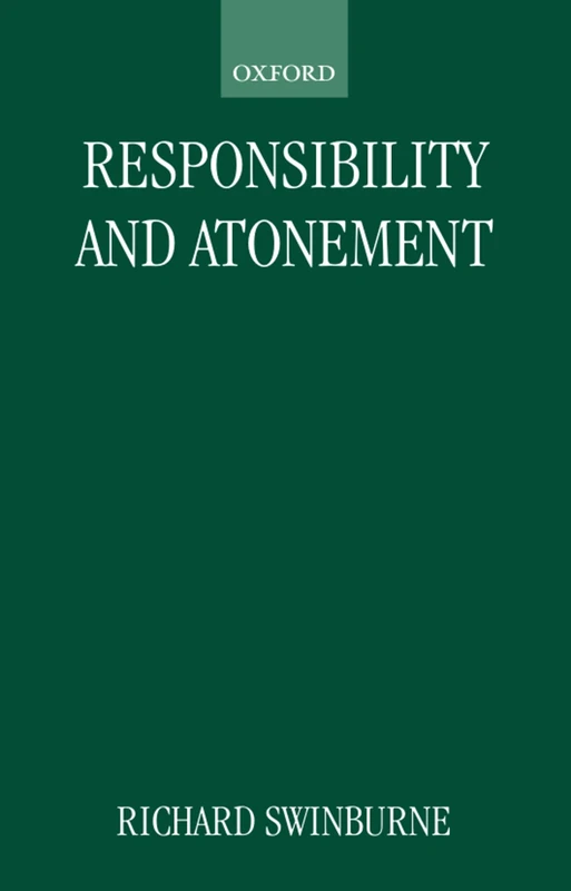 Responsibility and Atonement (Clarendon Paperbacks)