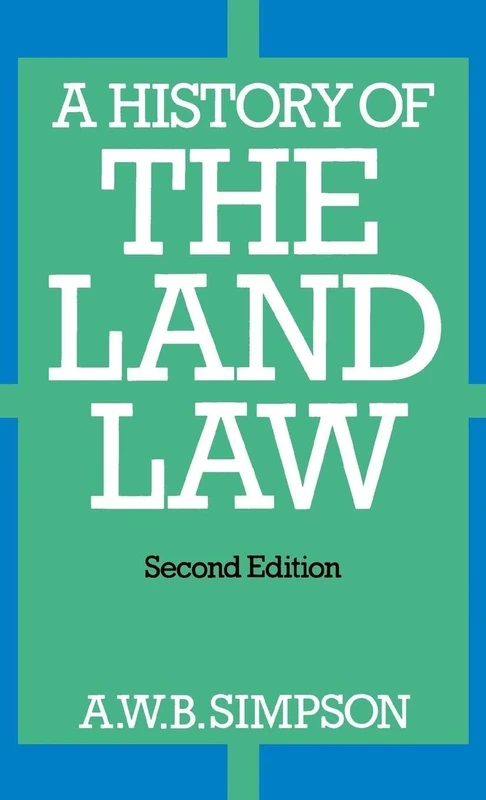 A History of the Land Law