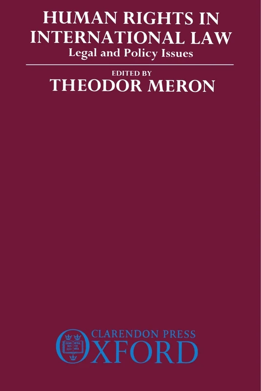 Human Rights in International Law: Legal and Policy Issues
