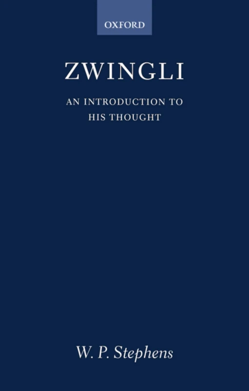 Zwingli: An Introduction to His Thought - Image 1