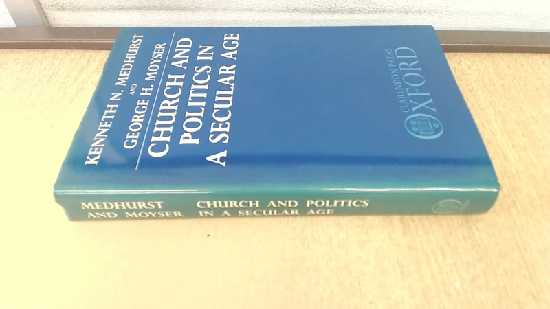 Church and Politics in a Secular Age