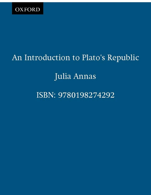 ANNAS:INTRODUCTION TO PLATO'S REPUBLIC PAPER