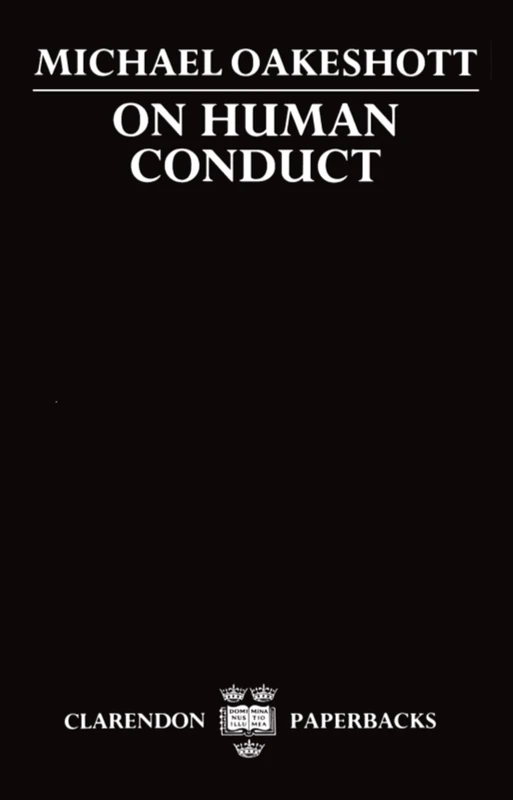 On Human Conduct (Clarendon Paperbacks)