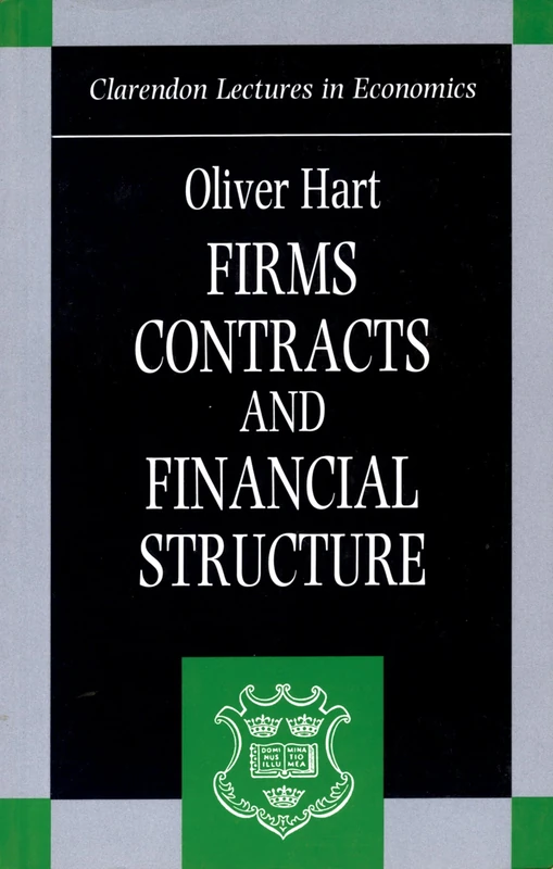 HART:FIRMS,CONTRACTS & FINANCIAL STRUCTURE CLEC PAPER (Clarendon Lectures in Economics) - Image 1