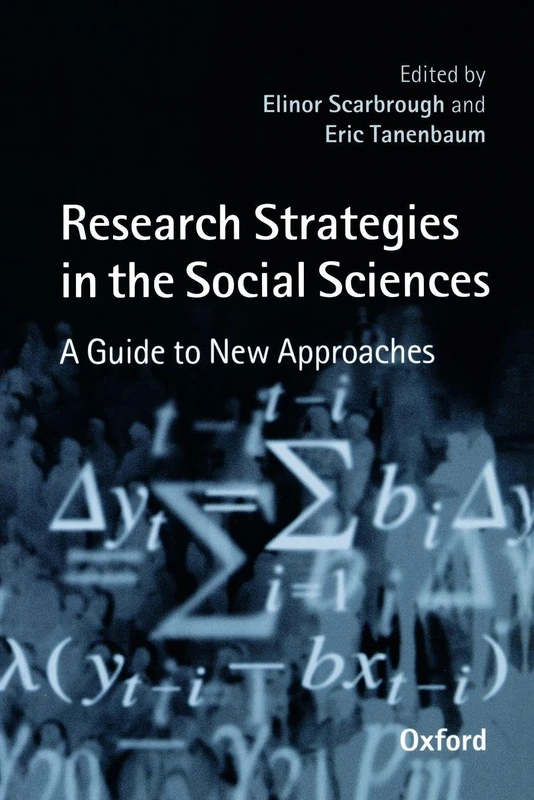 Research Strategies in the Social Sciences: A Guide to New Approaches